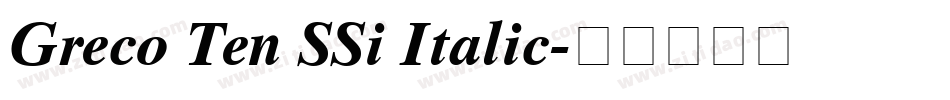 Greco Ten SSi Italic字体转换
